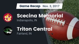 Recap: Scecina Memorial  vs. Triton Central  2017