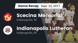 Recap: Scecina Memorial  vs. Indianapolis Lutheran  2017