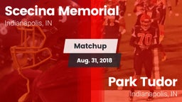 Matchup: Scecina Memorial vs. Park Tudor  2018