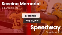 Matchup: Scecina Memorial vs. Speedway  2019