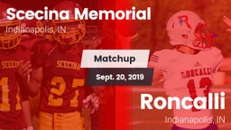 Matchup: Scecina Memorial vs. Roncalli  2019