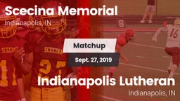 Matchup: Scecina Memorial vs. Indianapolis Lutheran  2019
