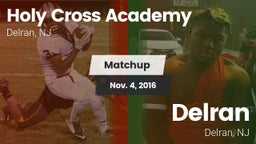 Matchup: Holy Cross High vs. Delran  2016