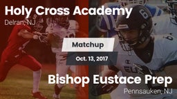 Matchup: Holy Cross High vs. Bishop Eustace Prep  2017