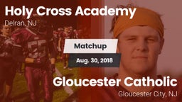 Matchup: Holy Cross High vs. Gloucester Catholic  2018
