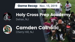 Recap: Holy Cross Prep Academy vs. Camden Catholic  2019