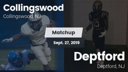 Matchup: Collingswood High vs. Deptford  2019