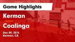 Kerman  vs Coalinga  Game Highlights - Dec 09, 2016