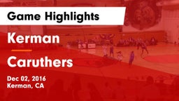 Kerman  vs Caruthers  Game Highlights - Dec 02, 2016
