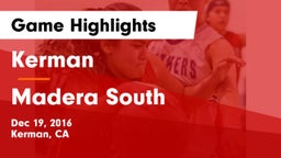 Kerman  vs Madera South  Game Highlights - Dec 19, 2016