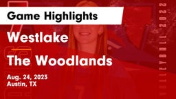 Westlake  vs The Woodlands  Game Highlights - Aug. 24, 2023