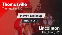 Matchup: Thomasville High vs. Lincolnton  2016