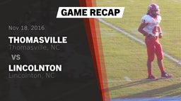 Recap: Thomasville  vs. Lincolnton  2016