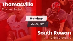 Matchup: Thomasville High vs. South Rowan  2017