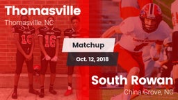 Matchup: Thomasville High vs. South Rowan  2018