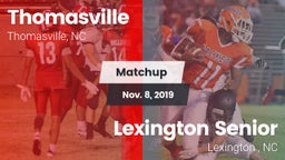 Matchup: Thomasville High vs. Lexington Senior  2019