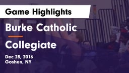 Burke Catholic  vs Collegiate Game Highlights - Dec 28, 2016