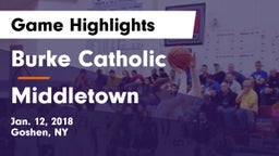 Burke Catholic  vs Middletown  Game Highlights - Jan. 12, 2018