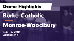 Burke Catholic  vs Monroe-Woodbury  Game Highlights - Feb. 17, 2018