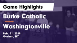 Burke Catholic  vs Washingtonville  Game Highlights - Feb. 21, 2018