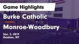 Burke Catholic  vs Monroe-Woodbury  Game Highlights - Jan. 2, 2019