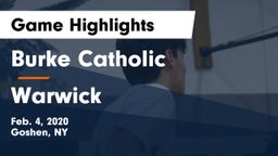 Burke Catholic  vs Warwick  Game Highlights - Feb. 4, 2020