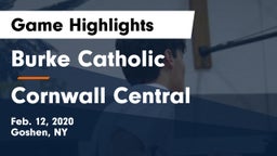 Burke Catholic  vs Cornwall Central  Game Highlights - Feb. 12, 2020
