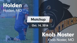 Matchup: Holden  vs. Knob Noster  2016
