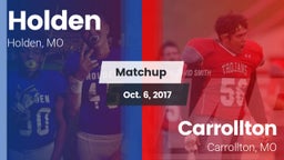 Matchup: Holden  vs. Carrollton  2017