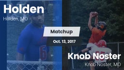 Matchup: Holden  vs. Knob Noster  2017