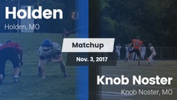 Matchup: Holden  vs. Knob Noster  2017