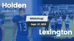 Matchup: Holden  vs. Lexington  2019
