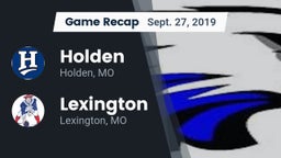 Recap: Holden  vs. Lexington  2019