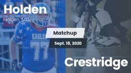 Matchup: Holden  vs. Crestridge 2020
