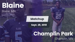 Matchup: Blaine  vs. Champlin Park  2018