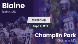 Matchup: Blaine  vs. Champlin Park  2019
