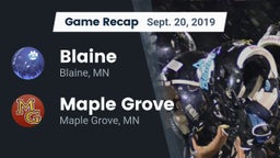 Recap: Blaine  vs. Maple Grove  2019