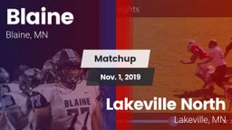 Matchup: Blaine  vs. Lakeville North  2019