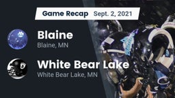 Recap: Blaine  vs. White Bear Lake  2021
