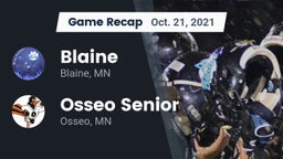 Recap: Blaine  vs. Osseo Senior  2021