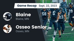 Recap: Blaine  vs. Osseo Senior  2023