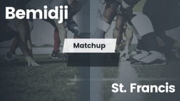 Matchup: Bemidji  vs. St. Francis  2016