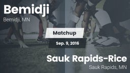 Matchup: Bemidji  vs. Sauk Rapids-Rice  2016