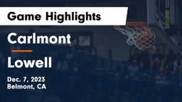 Carlmont  vs Lowell  Game Highlights - Dec. 7, 2023