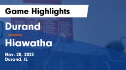 Durand  vs Hiawatha  Game Highlights - Nov. 20, 2023