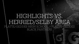 Highlight of Highlights vs. Herried/Selby Area
