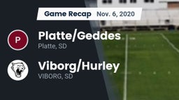 Recap: Platte/Geddes  vs. Viborg/Hurley  2020