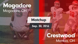 Matchup: Mogadore  vs. Crestwood  2016