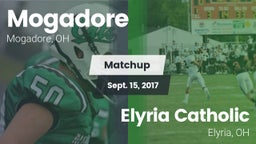 Matchup: Mogadore  vs. Elyria Catholic  2017
