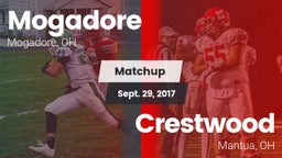Matchup: Mogadore  vs. Crestwood  2017